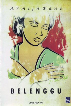 Belenggu, van Armijn Pane